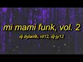 Download Lagu MI MAMI FUNK, VOL. 2 | taya taya phonk
