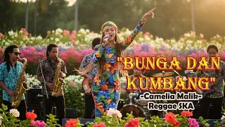 bunga dan kumbang camelia malik cover versi reggae ska 