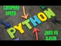 Compare speed json vs ujson