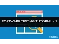Software Testing Tutorial - 1 Software Testing Tutorial for Beginners