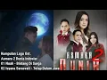 Kumpulan Lagu Ost. Asmara Dua Dunia Indosiar #bintangdisurga #noah #tetapdalamjiwa #isyanasarasvati