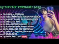 Lagu DJ TIKTOK TERBARU 2023 - DJ GUBUK JADI ISTANA X TIADA MENDUNG HUJAN PUN TURUN FULL ALBUM