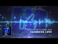 The Global Zoe feat. Marcken D - Facebook Love (Official Audio)