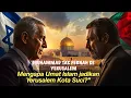 Download Lagu NABI MUHAMMAD TIDAK PERNAH KE YERUSALEM: MENGAPA ISLAM KLAIM YERUSALEM KOTA ITU SUCI?