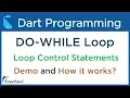 Dart DO WHILE Loop and how it works internally Dart Tutorial for Flutter 4