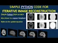 Simple PYTHON code for iterative image reconstruction also shown for a Jupyter notebook