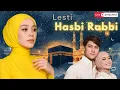 LESTI - 2025 Lagu Baru Shalawat Jibril Dan Hasbi Rabbi Jallallah _ Urdu Arab Melayu English