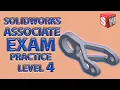 SOLIDWORKS PRACTICE PROBLEM LEVEL 4 13 CSWA