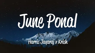june ponal lyrics harris jeyaraj u0026 krish