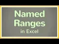 How to Make Named Ranges in Excel - Tutorial