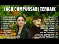 Download Lagu Lagu Campursari Terbaik 2021 | Langgam Campursari 2021 | MANTHOUS Maestro, Sangga Buana, CGSK