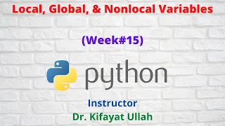 Local Global and Nonlocal Variables Programming with Python Week