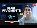 React Fragments Remove unwanted Nodes Speed Up Rendering React v19 Tutorial in Hindi