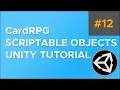 CardRPG Scriptable Objects Tutorial for Unity Part 12 - Trinkets and Effects