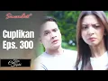 Lagu TAKDIR CINTA YANG KUPILIH | Cuplikan Eps. 300