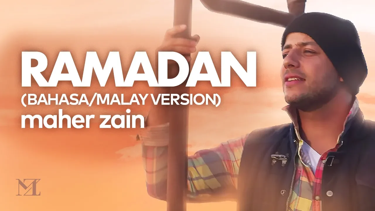 Maher Zain - Ramadan (Malay/Bahasa Version) | Official Music Video