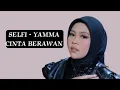 Download Lagu Selfi yamma - Cinta berawan | official lyrics video