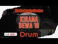 Download Lagu Kirana - Dewa No Drum / Drumless