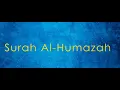 Download Lagu 104. Surah Al-Humazah - English translation and transliteration (Hafiz Muhammed Sezgin)