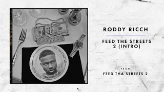 Roddy Ricch - Feed The Streets 2 (Intro)