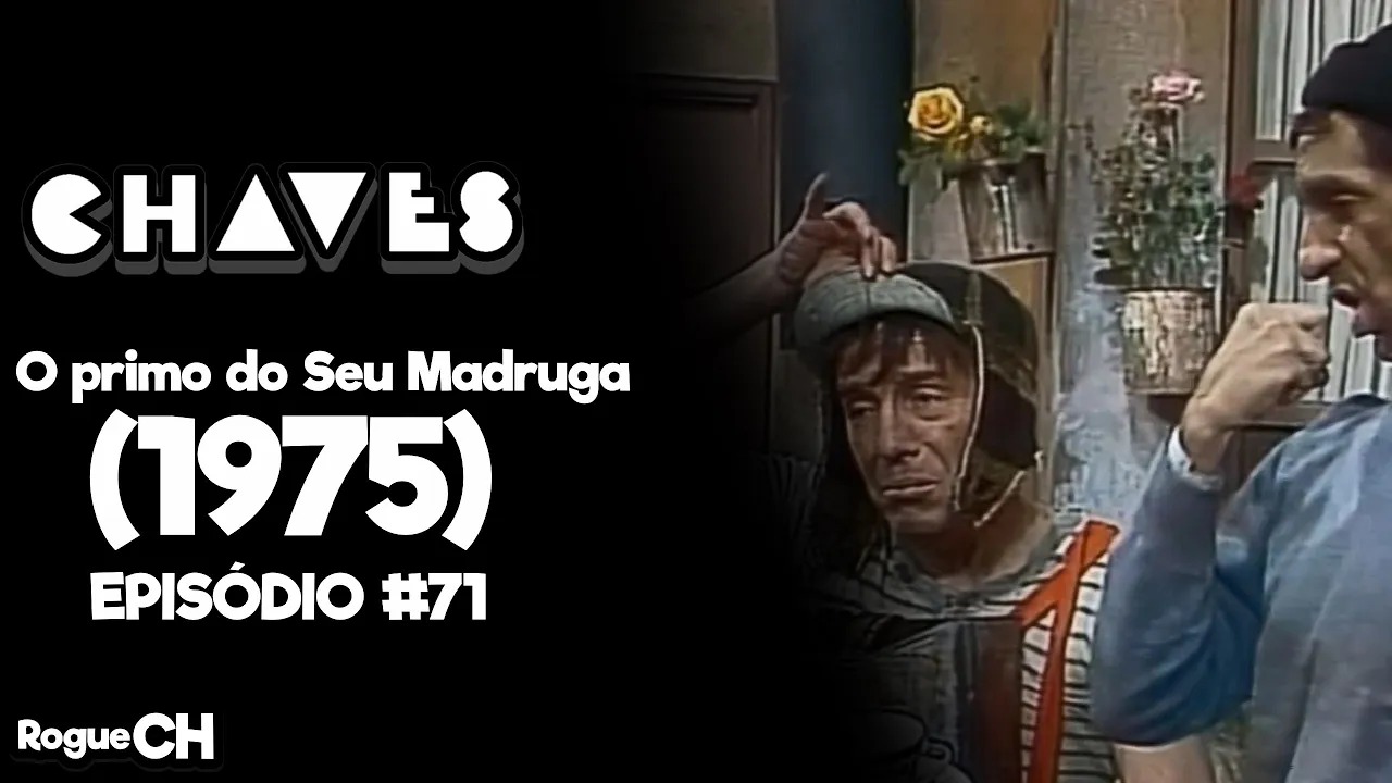 Chaves - O primo do Seu Madruga (1975)
