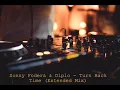 Sonny Fodera & Diplo - Turn Back Time (Extended Mix)