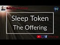 Sleep Token - The Offering (Karaoke)