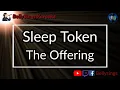 Download Lagu Sleep Token - The Offering (Karaoke)