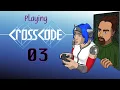 Cross Code 03 Newcomer s Bridge