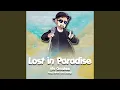 Download Lagu Lost in Paradise (From \