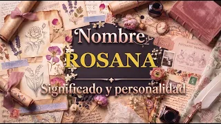 el sorprendente origen del nombre rosana significado historia y secretos que quiz no conoc as