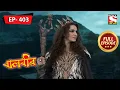Download Lagu Return Of Bhayankar Pari  | Baalveer - Ep 403 | Full Episode | 29 April 2022