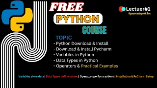 Python Basics Full Tutorial Variables Data Types Operators Lecture 1