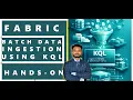 Batch Data Ingestion using KQL Hands on in Microsoft Fabric
