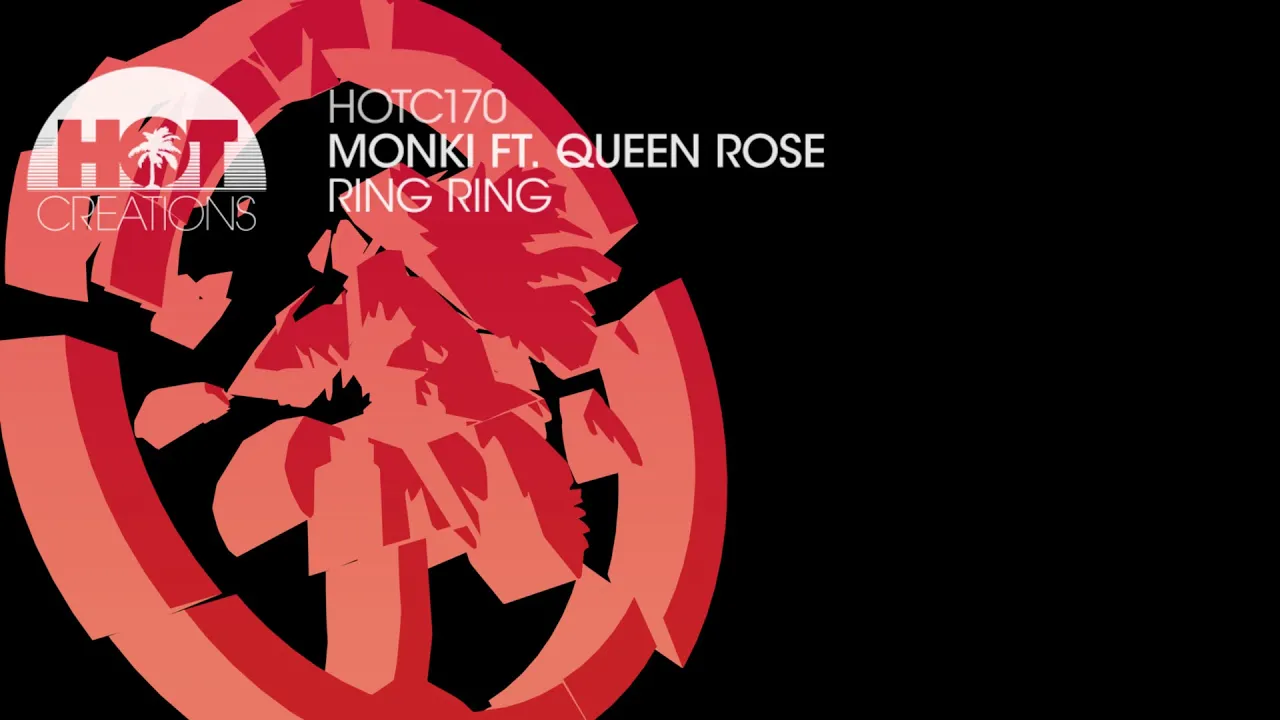 Monki - Ring Ring ft. Queen Rose