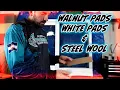 STEEL WOOL WALNUT PAD WHITE PADS WHEN TO USE THE WINDOW LAB