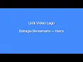 Bahagia Bersamamu ~ Haico || Lirik Video Lagu