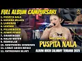 Download Lagu Album Niken Salindry PUSPITA NALA - KUSUMA WIJAYA - LAMUNAN - LAGU TRENDING FULL ALBUM TERBARU 2025 MP3