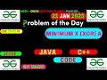 Minimum X xor A Adobe Bit Magic GFG POTD JAVA Code C Code Hindi By Vivek
