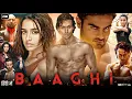 Lagu Baaghi (2016) Full Movie HD - Tiger Shroff Shraddha Kapoor