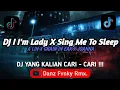 Download Lagu DJ I'AM LADY X SING ME TO SLEEP X A LIN X GRAIN IN EAR X JOANNA BY FEBRY REMIX VIRAL TIKTOK TERBARU
