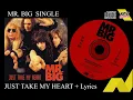 Download Lagu MR.BIG JUST TAKE MY HEART -CD SINGLE + LYRICS