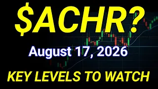 ACHR Stock Archer Aviation Inc ACHR Stock Analysis August 17 2026