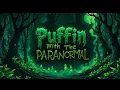 SlowBurnKush Puffin With The Paranormal V3 420 Music Halloween Edition