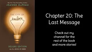 Read Aloud- The City of Ember by Jeanne DuPrau | Chapter 20 (Last Chapter)