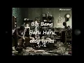 Big Bang - Haru Haru (easy lyrics)