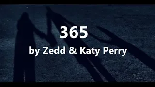 Download Zedd \u0026 Katy Perry - 365 (Lyrics) MP3