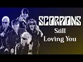Download Lagu Scorpions - Still Loving You (HQ Audio)