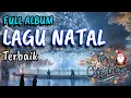 Lagu Lagu Natal Terbaik Full Album