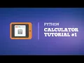 Python - Desktop Calculator App Tutorial for Beginners with TKinter